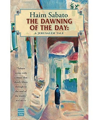 The Dawning of the Day: A Jerusalem Tale, Sabato, Haim