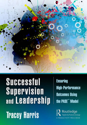 Successful Supervision and Leadership: Ensuring High-Performance Out - VERY GOOD