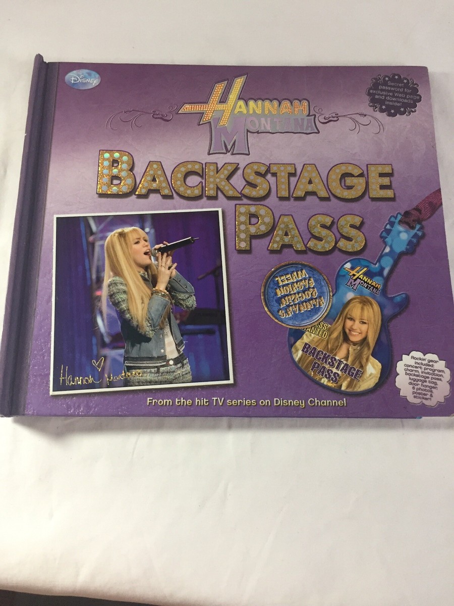 Hannah Montana Backstage Passハンナバックステージ Hannah Montana Backstage Pass: Disney Press, King, M. C.