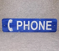 Metal Sign PHONE public pay coin vintage look booth rotary telephone dial