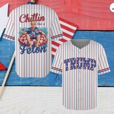 Chilling Like A Felon Trump MAGA 2024 Summer Vibes 3D Baseball Jersey Shirt