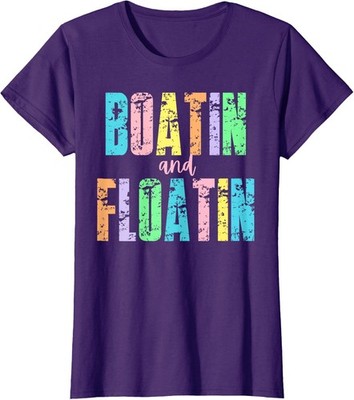 Boatin' And Floatin' Lake Life River Summer Vacation Ladies' Crewneck T-Shirt