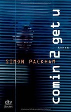 Comin 2 get u: Roman von Packham, Simon | Buch | Zustand sehr gut