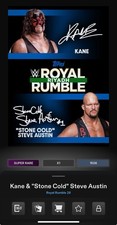 DIGITAL TOPPS WWE SLAM 26 Kane/Austin SR BLUE FINAL SHOWDOWN DUAL SIGNATURE Read