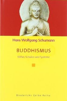 Buddhismus: Stifter, Schulen und Systeme (Diederich... | Buch | Zustand sehr gut
