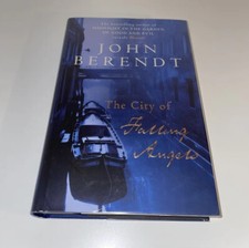 Signed The City Of Falling Angels 1st Edition 1st Print John Berendt 2005