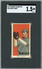 T206 1910 MONTE CROSS - PIEDMONT BACK - SGC 1.5