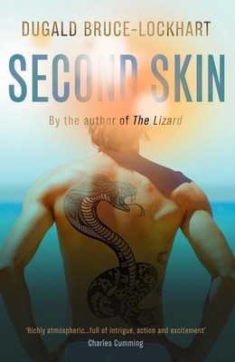 Second Skin by Dugald Bruce-Lockhart Hardcover Book