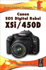 Canon EOS Digital Rebel XSi/450D Focal Digital Camera Guides , Grey, Christophe