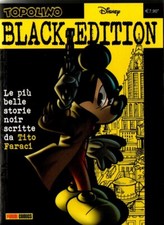 Le più belle storie di Tito Faraci Topolino BLACK EDITION