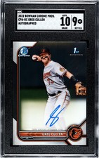 GREG CULLEN 2022 Bowman Chrome CPA-GC 10 Auto SGC 9 BALTIMORE ORIOLES