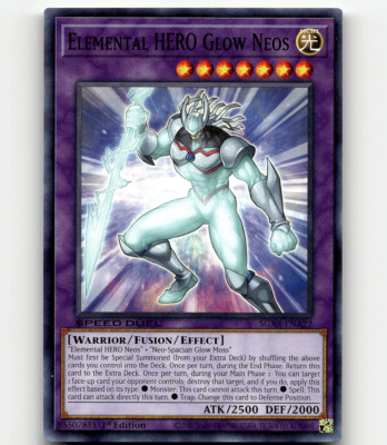 Yugioh Elemental HERO Glow Neos - Speed Duel GX: Midterm Destruction