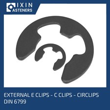 1.5MM 1.9MM 2.3MM 5MM UP TO 15MM EXTERNAL E CLIPS - C CLIP - CIRCLIP DIN 6799