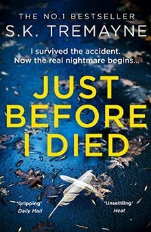 Just Before I Died von Tremayne, S. K. | Buch | Zustand gut