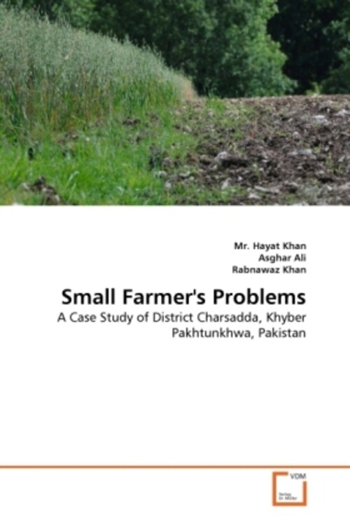 Thumbnail - Small Farmer's Problems | Mr. Hayat Khan (u. A.) | Englisch |