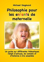 Michael Siegmund | Philosophie Pour Les Enfants De Maternelle | Taschenbuch