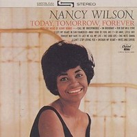 Nancy Wilson - Today Tomorrow Forever - Cd - G3Z