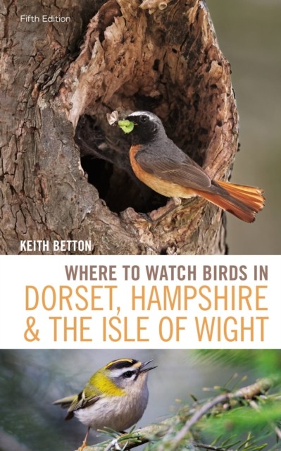 Where to Watch Birds in Dorset, Hampshire and t, Betton*. - Image 3