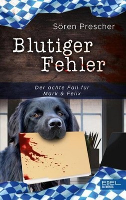 Blutiger Fehler Sören Prescher