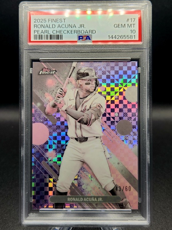 2025 Topps Finest Ronald Acuna Jr. PSA 10 GM Pearl Checkerboard /60 #17 Braves