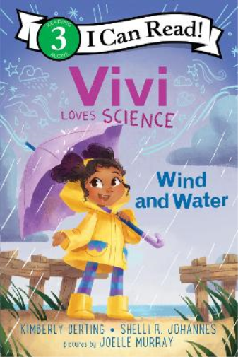 Shelli R. Johannes Kimberly Dertin Vivi Loves Science: Wind and Wate (Tascabile)
