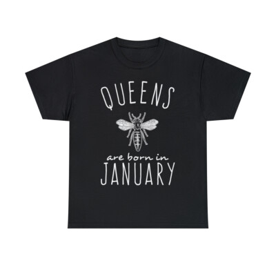 Queens Are Born In January Bee Graphic Tee Shirt, S-5XL