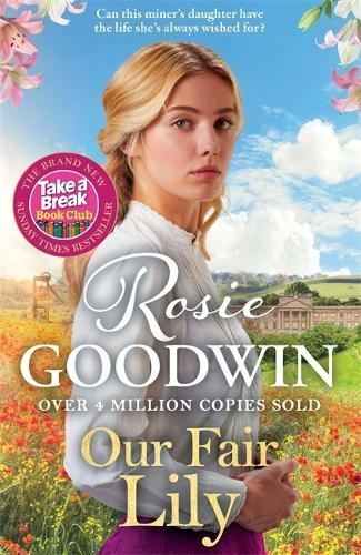 Our Fair Lily by Rosie Goodwin Paperback