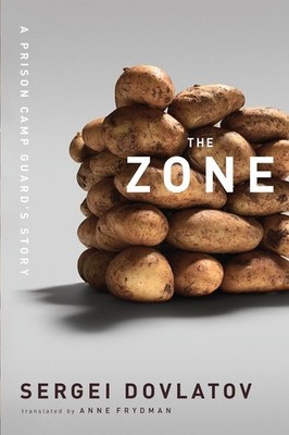 The Zone: A Prison Camp Guard's Story by Sergei Dovlatov (English) Paperback Boo