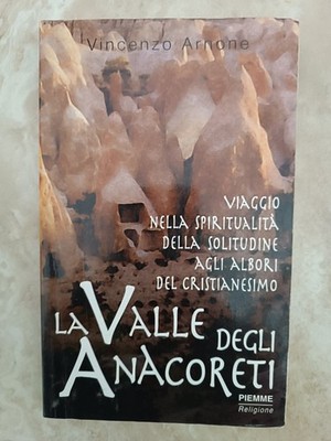 ARNONE - LA VALLE DEGLI ANACORETI - ED: PIEMME - JAHR: 1999 1A ED (OX1)