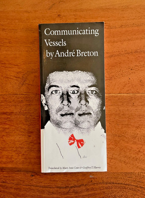Communicating Vessels by André Breton (1997, Trade Paperback)