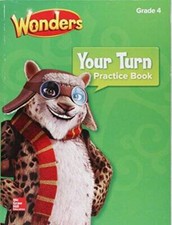 Wonders; Your Turn, Practice Book, Grade 4, 9...