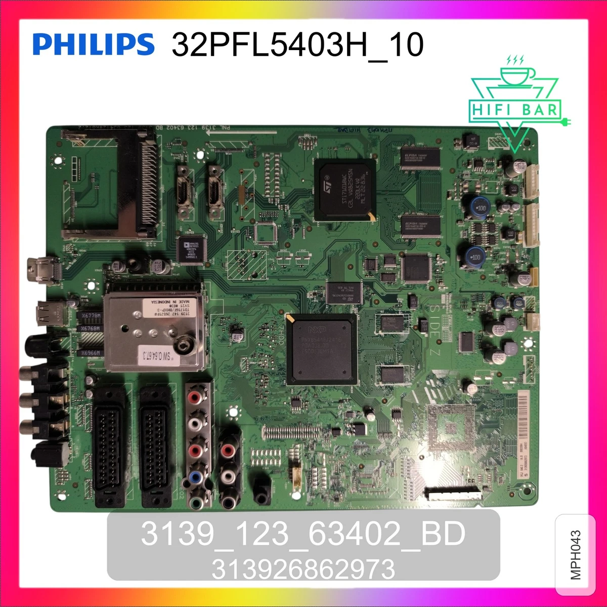 Carte Mère Pour TV Philips 32PFL5404H - Occasion Fonctionnelle - Pièce Détachée