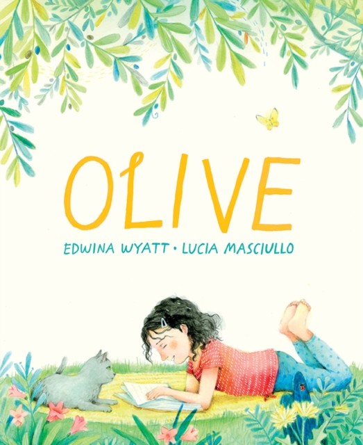 Olive by Edwina Wyatt (Hardback Book)