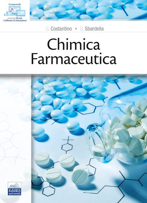 CHIMICA FARMACEUTICA  - COSTANTINO G., SBARDELLA G. - Edises