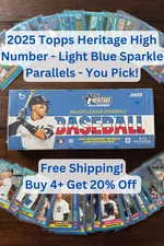 2025 Topps Heritage High Number - Light Blue Sparkle Parallel - You Pick