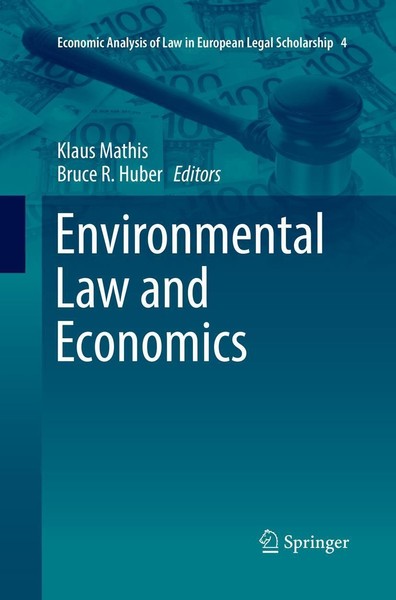 Environmental Law And Economics Bruce R. Huber-image