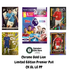 Topps Premier League 2026 Choose Your Card – CK, GL, LE, PP, Chrome, Gold, Limit