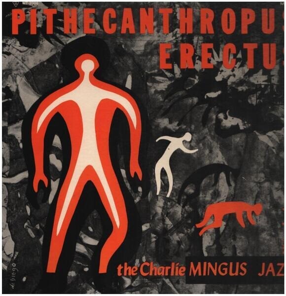 LP Charles Mingus Jazz Workshop Pithecanthropus Erectus MONO JAPAN