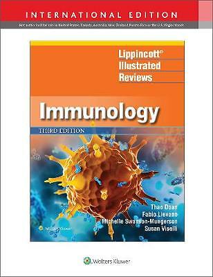 Lippincott Illustrated Reviews: Immunology by Dr. Michelle Swanson-Mungerson,...