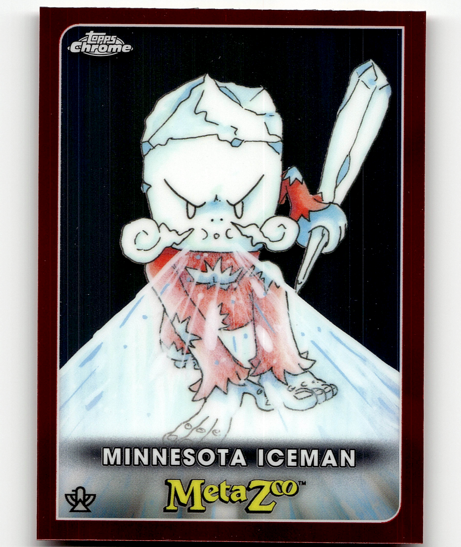 Base - MetaZoo Minnesota Iceman Topps Chrome Series 0 #114 Silver