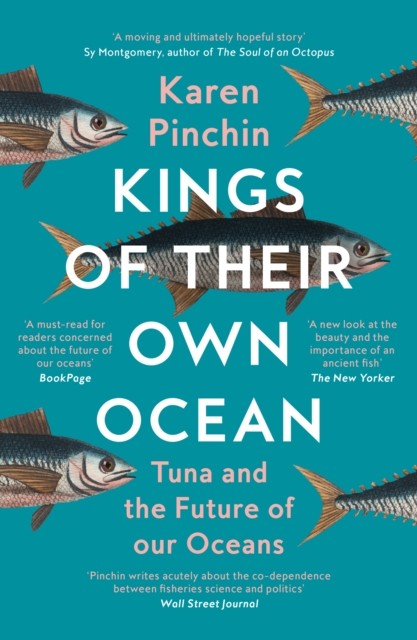 Kings of Their Own Ocean by Karen Pinchin (Paperback Book)