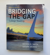 Bridging the Gap College Reading 11th Edition...