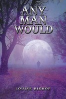 Any Man Would | Louise Bishop | Taschenbuch | Kartoniert / Broschiert | Englisch