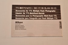Nikon Accessories for TTL SC-17, 18, 19, AS-10, 11 Instructions, Not a Copy