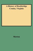 Oren F. Morton | History Of Rockbridge County, Virginia | Taschenbuch | Englisch