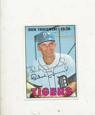 Dick Tracewski Tigers #559 1967 Topps signed 
