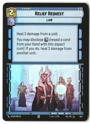 Star Wars Unlimited Relief Request (Foil) SEC Foil NM