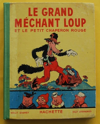 LE GRAND MECHANT LOUP et le Petit Chaperon Rouge 1934 Edition Originale - Photo 1/4