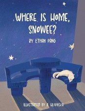 Where is Home, Snowee? by Anastasiia Hlivinska Paperback Book