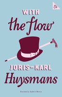 Joris-Karl Huysmans | With The Flow | Taschenbuch | Englisch (2020)